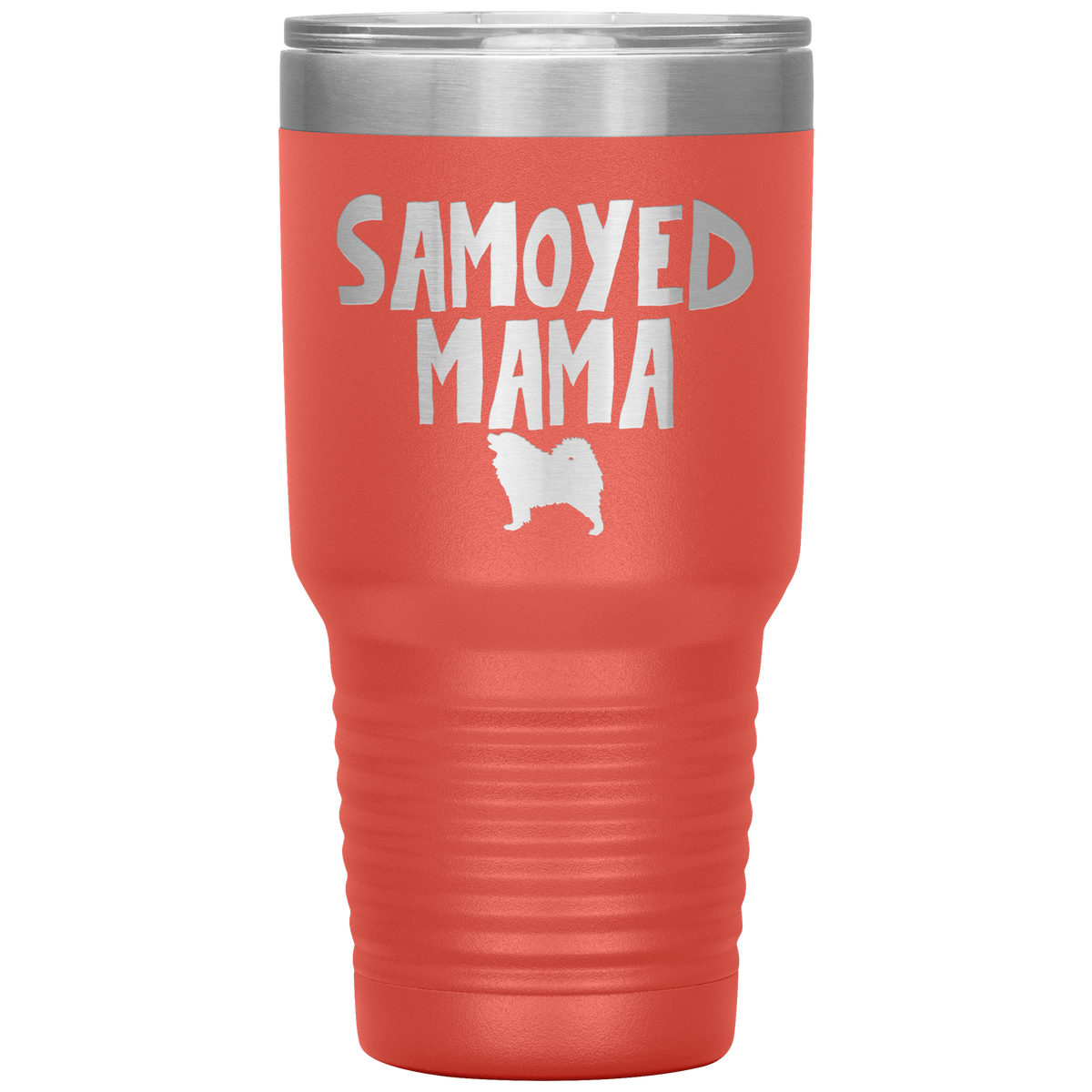 Samoyed Mama 30 Oz Vacuum Tumbler