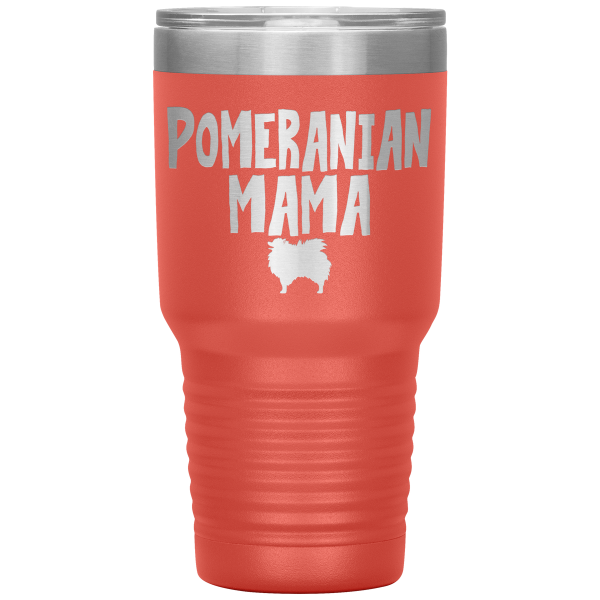 Pomeranian Mama 30 Oz Vacuum Tumbler