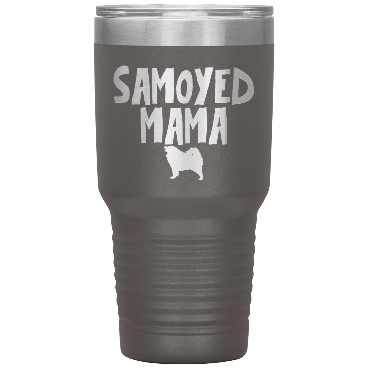 Samoyed Mama 30 Oz Vacuum Tumbler