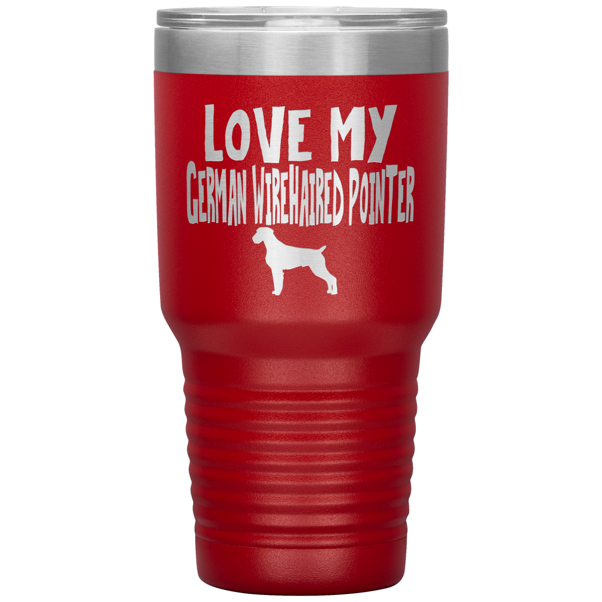 Love My German Wirehaired Pointer 30 Oz Vacuum Tumbler