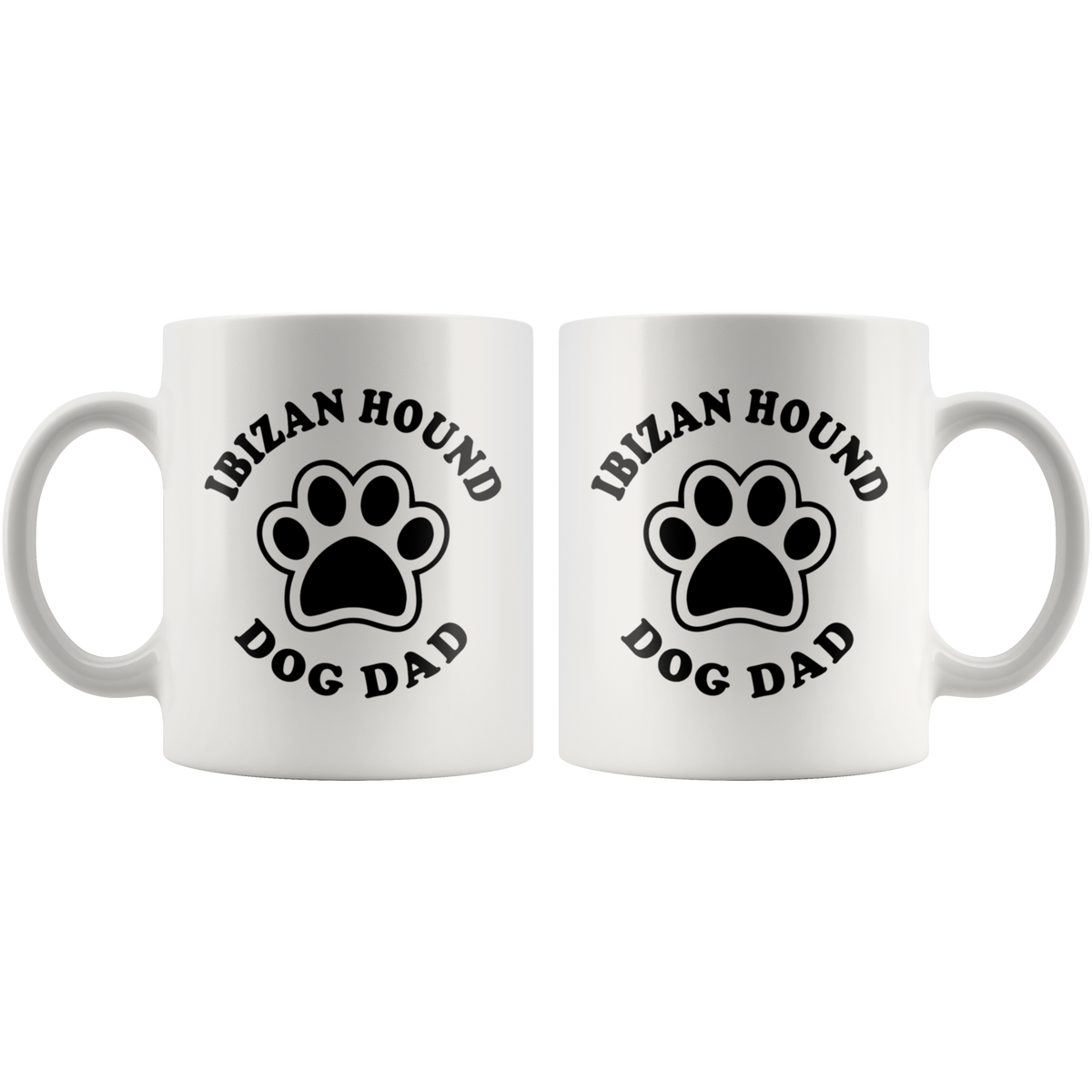 Ibizan Hound Dog Dad Coffee / Tea Ceramic Mug - 11oz / 15oz