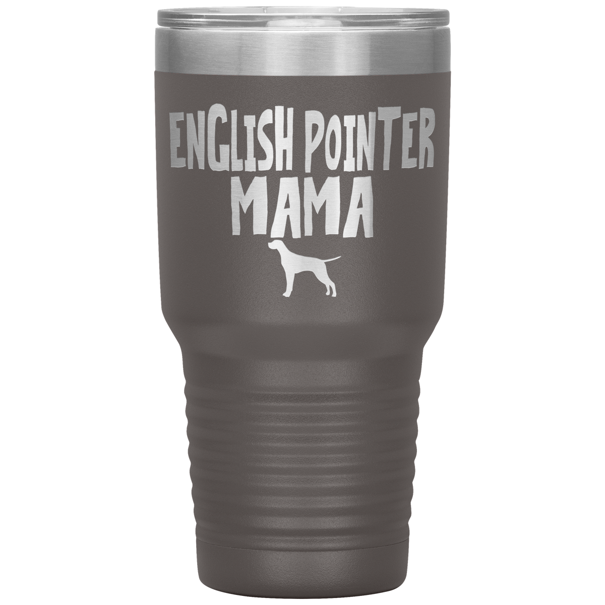 English Pointer Mama 30 Oz Vacuum Tumbler