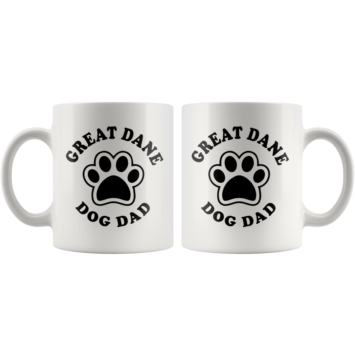 Great Dane Dog Dad Coffee / Tea Ceramic Mug - 11oz / 15oz