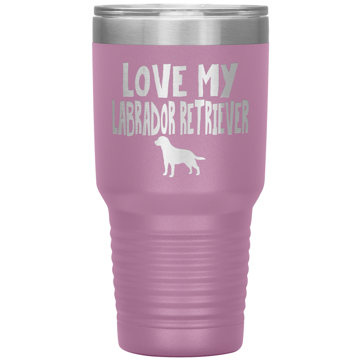 Love My Labrador Retriever 30 Oz Vacuum Tumbler