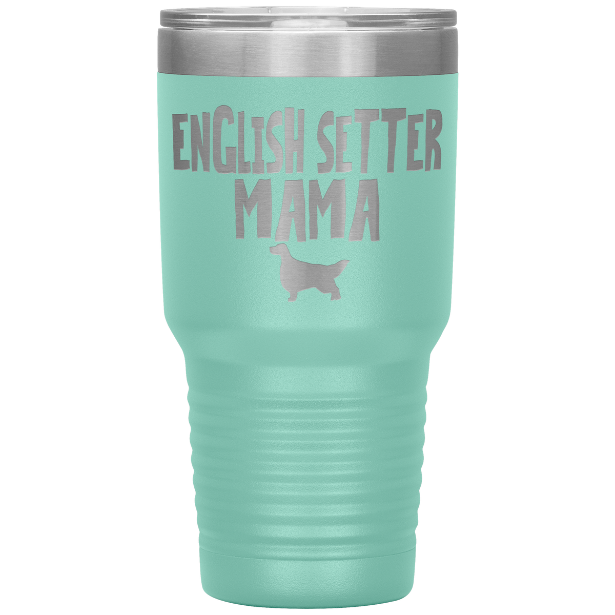 English Setter Mama 30 Oz Vacuum Tumbler